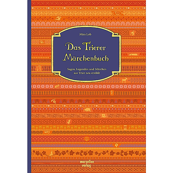 Das Trierer Märchenbuch, Mira Lob