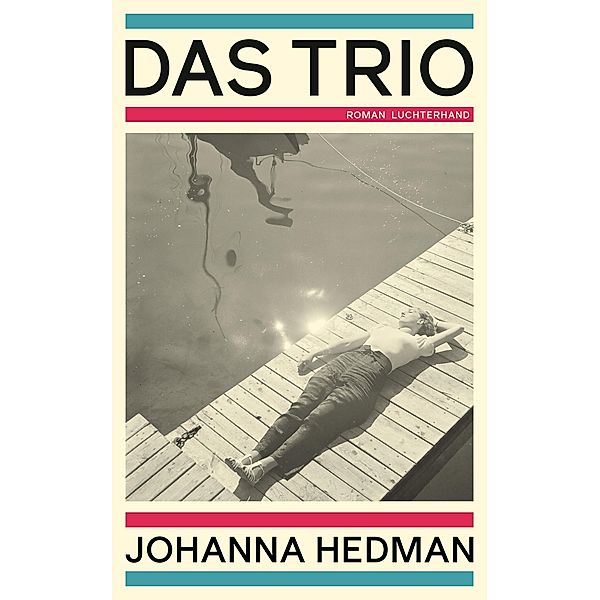 Das Trio, Johanna Hedman