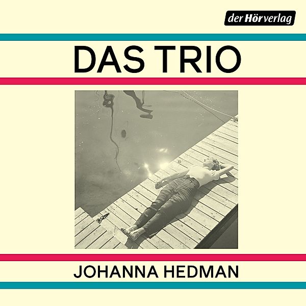 Das Trio, Johanna Hedman