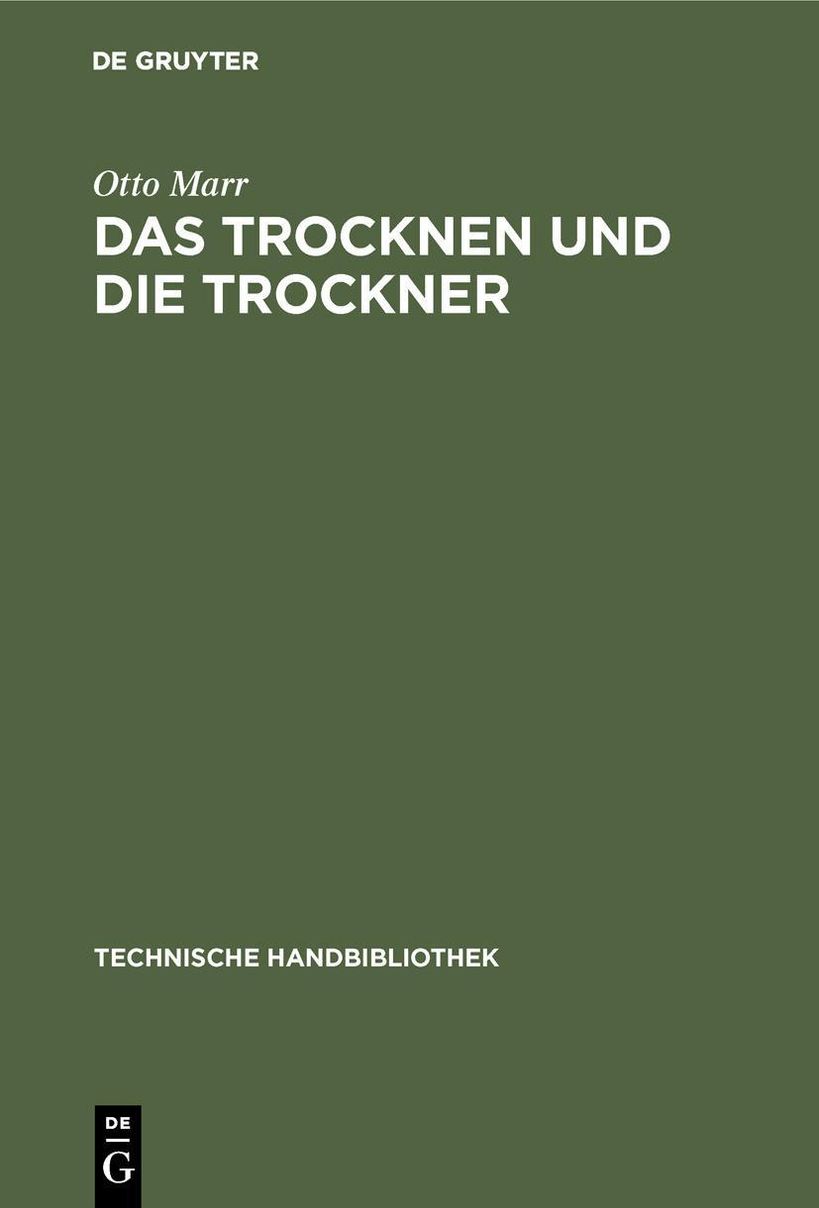 Das Trocknen und die Trockner eBook v. Otto Marr | Weltbild