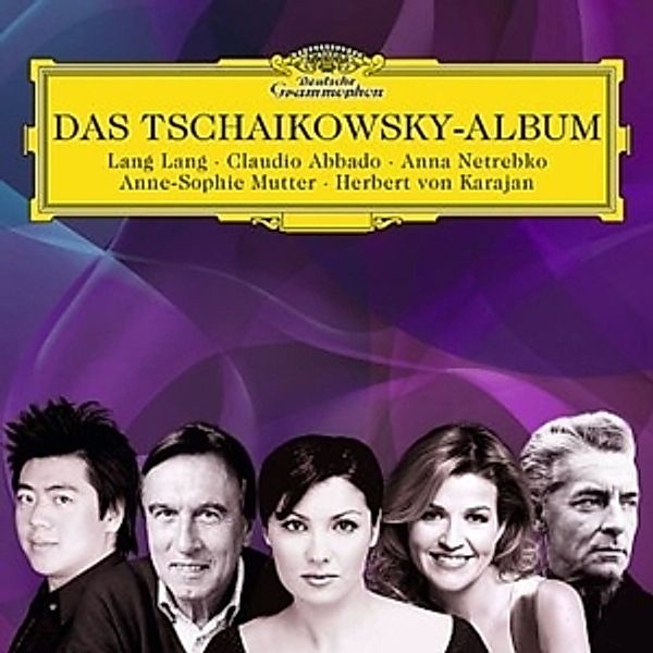 Das Tschaikowsky-Album (Excellence), Lang Lang, Netrebko, Mutter, Karajan, Wunderlich