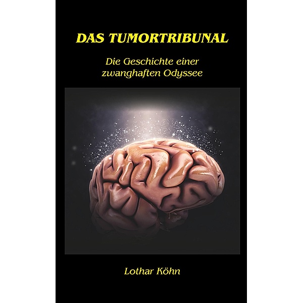 Das Tumortribunal, Lothar Köhn