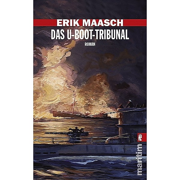 Das U-Boot-Tribunal, Erik Maasch