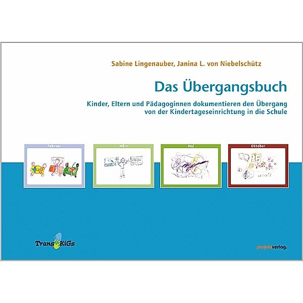 Das Übergangsbuch, Sabine Lingenauber, Janina L. von Niebelschütz