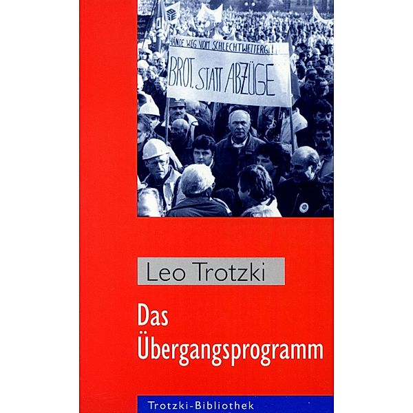 Das Übergangsprogramm, Leo Trotzki