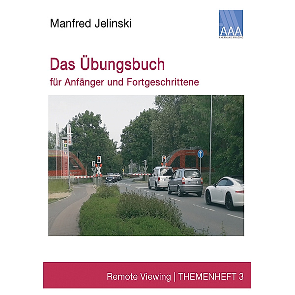 Das Übungsbuch für Anfänger und Fortgeschrittene, Manfred Jelinski