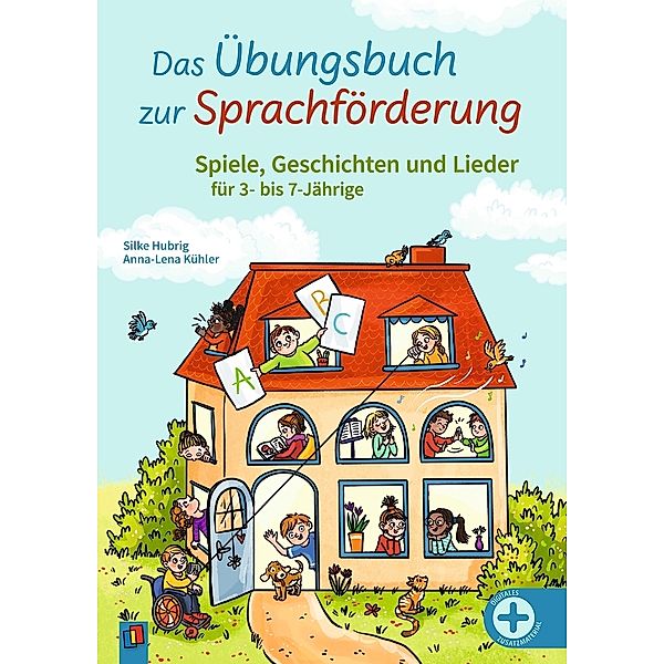 Das Übungsbuch zur Sprachförderung, Silke Hubrig