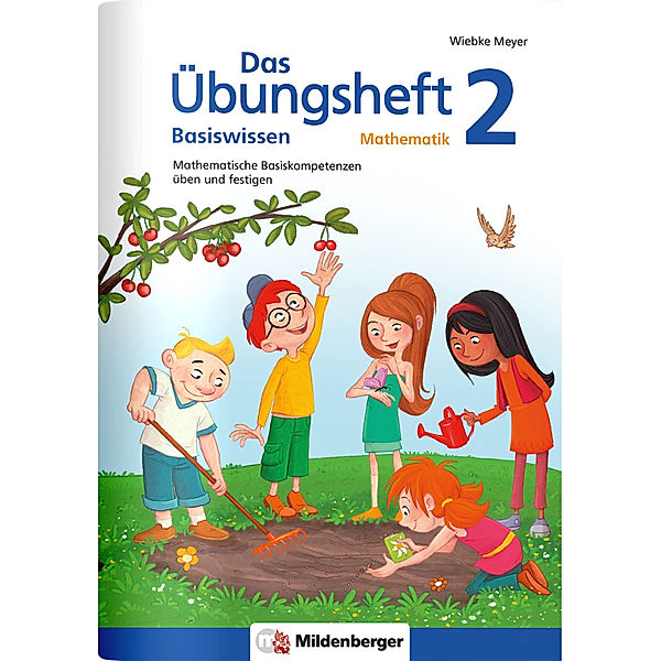 Das Übungsheft Basiswissen Mathematik.Bd.2, Wiebke Meyer