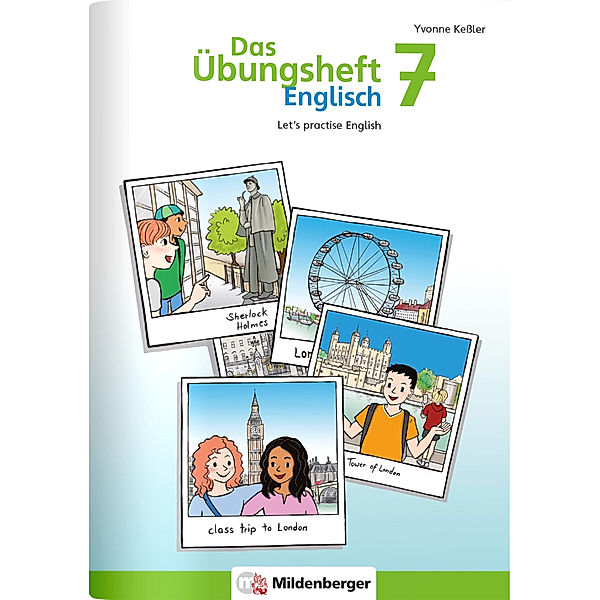 Das Übungsheft Englisch 7, Yvonne Keßler