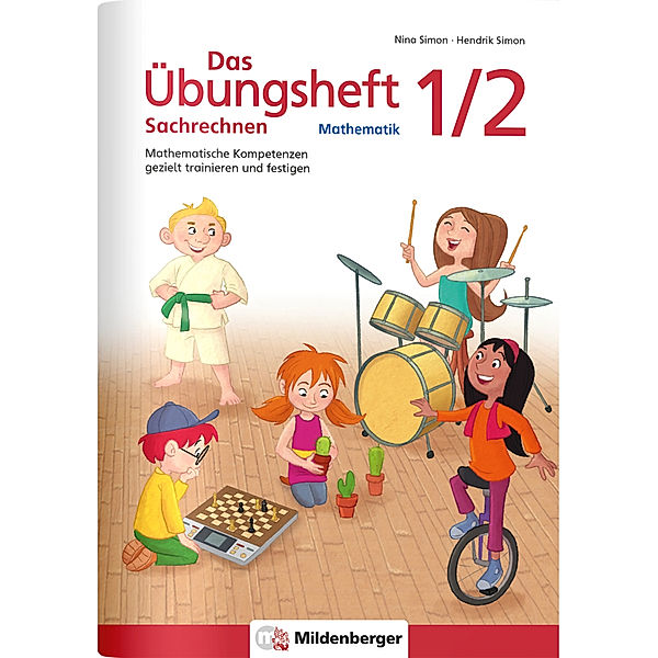 Das Übungsheft Sachrechnen Mathematik 1./2. Schuljahr, Hendrik Simon, Nina Simon