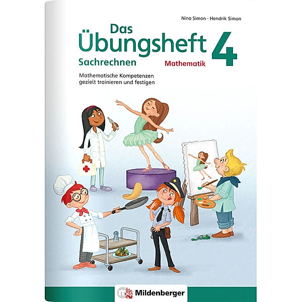 Das Übungsheft Sachrechnen Mathematik 4. Schuljahr, Hendrik Simon, Nina Simon