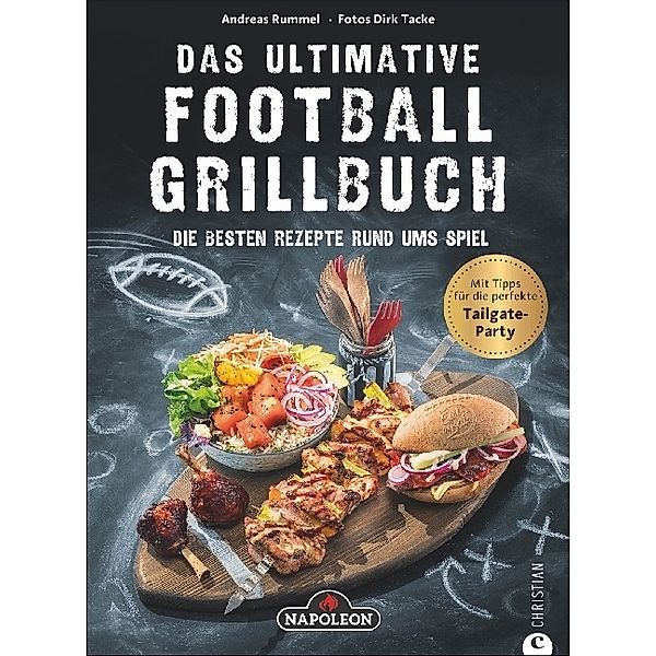 Das ultimative Football-Grillbuch, Andreas Rummel