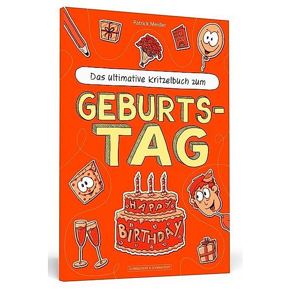 Das ultimative Kritzelbuch zum Geburtstag, Patrick Meider