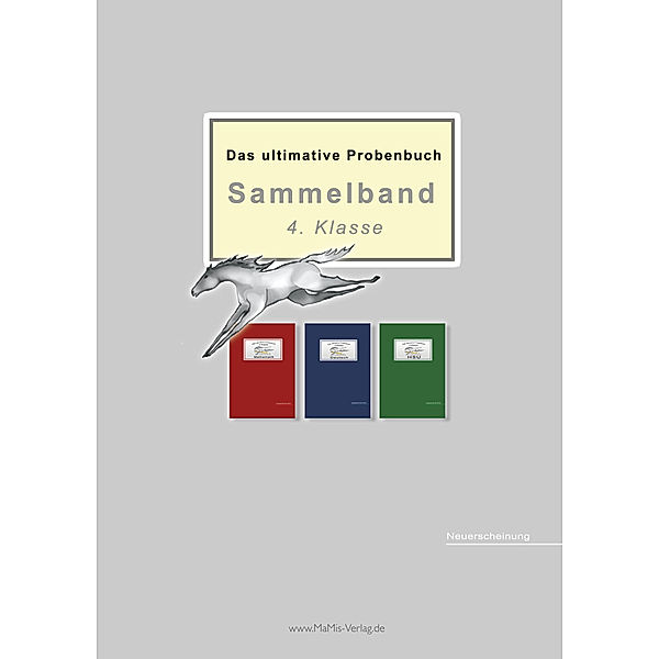 Das ultimative Probenbuch / Das ultimative Probenbuch Sammelband 4. Klasse, 8 Teile, Miriam Reichel, Mandana Mandl