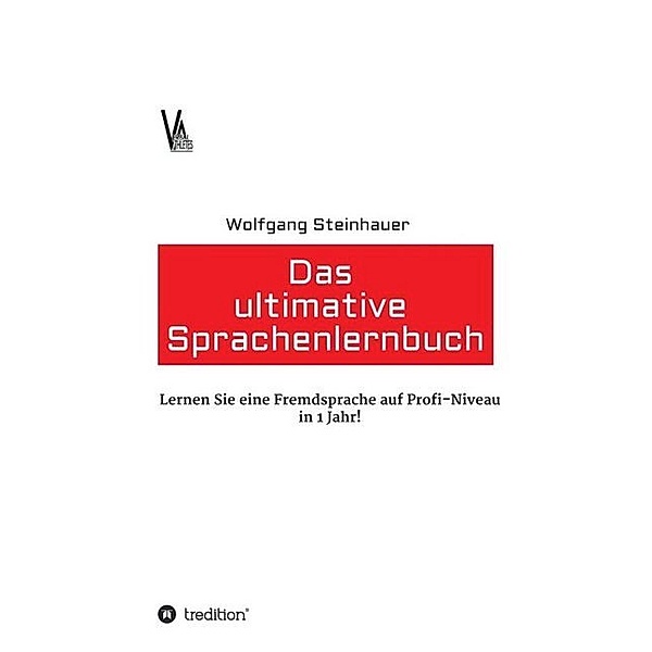 Das ultimative Sprachenlernbuch, Wolfgang Steinhauer