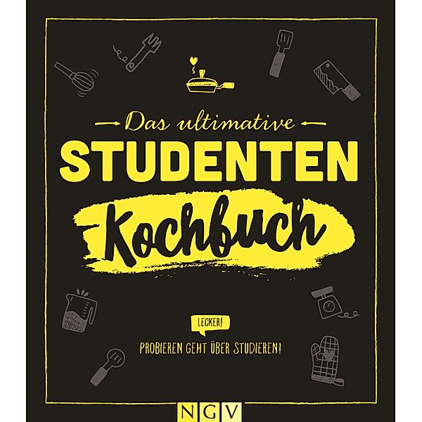 Das ultimative Studentenkochbuch, Naumann & Göbel Verlag