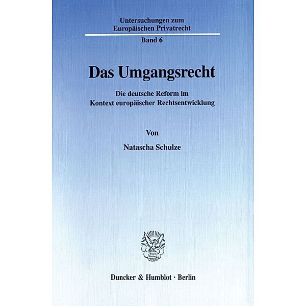 Das Umgangsrecht., Natascha Schulze