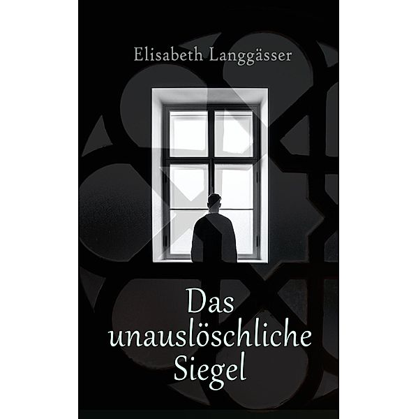 Das unauslöschliche Siegel, Elisabeth Langgässer