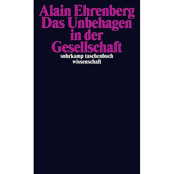 Das Unbehagen in der Gesellschaft, Alain Ehrenberg