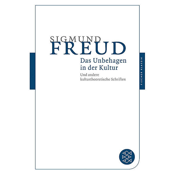 Das Unbehagen in der Kultur, Sigmund Freud