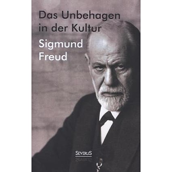 Das Unbehagen in der Kultur, Sigmund Freud