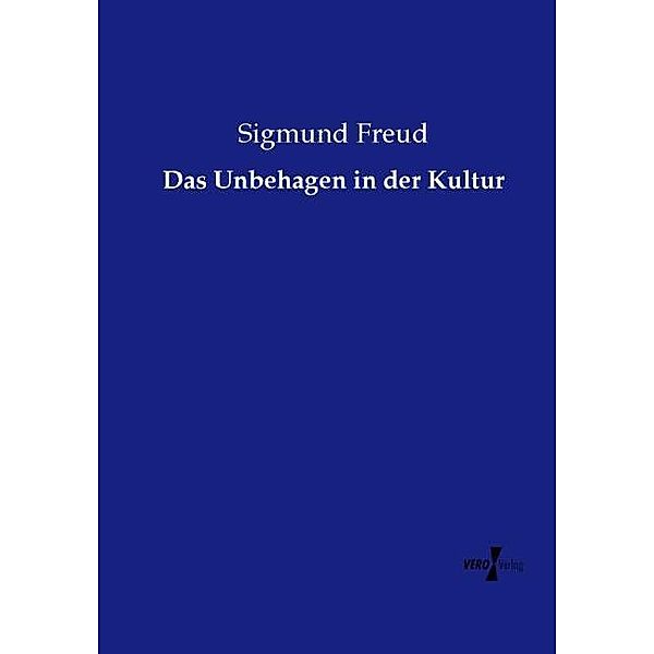 Das Unbehagen in der Kultur, Sigmund Freud