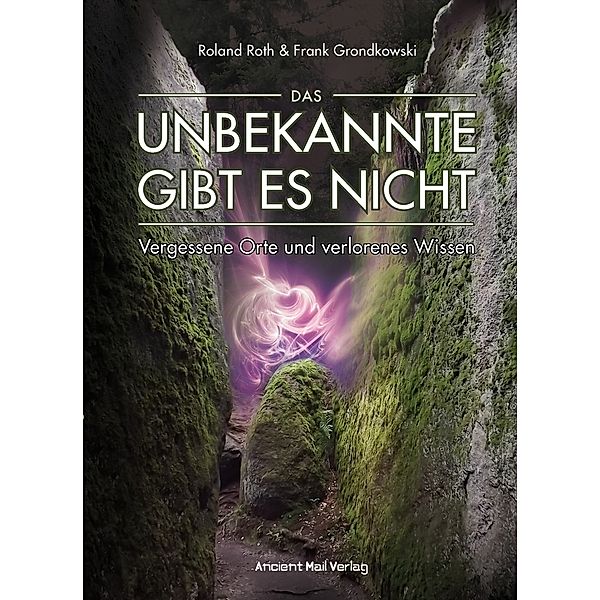 Das Unbekannte gibt es nicht, Roland Roth, Frank Grondkowski