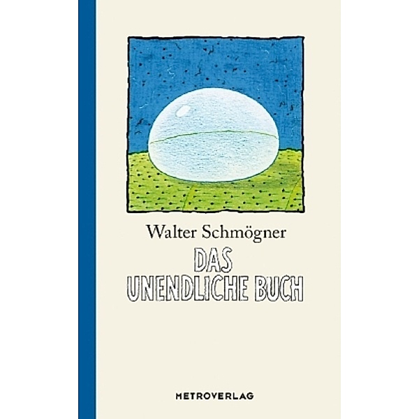 Das unendliche Buch, Walter Schmögner