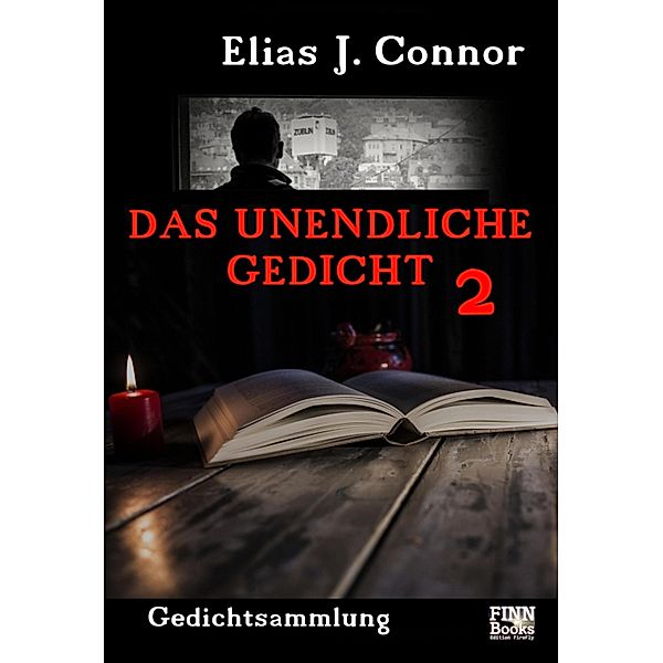 Das unendliche Gedicht 2, Elias J. Connor