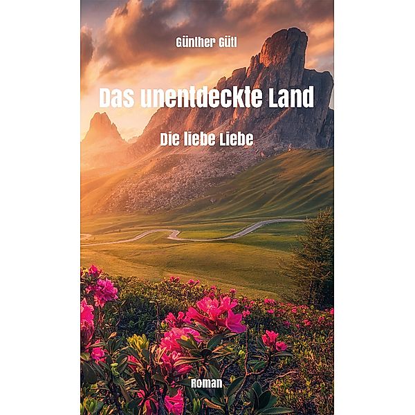 Das unentdeckte Land, Günther Gütl