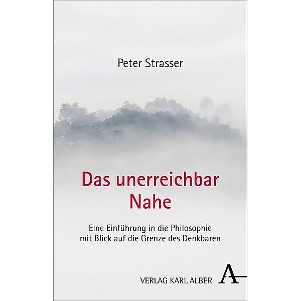 Das unerreichbar Nahe, Peter Strasser