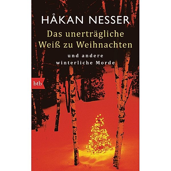 Das unerträgliche Weiß zu Weihnachten, Håkan Nesser
