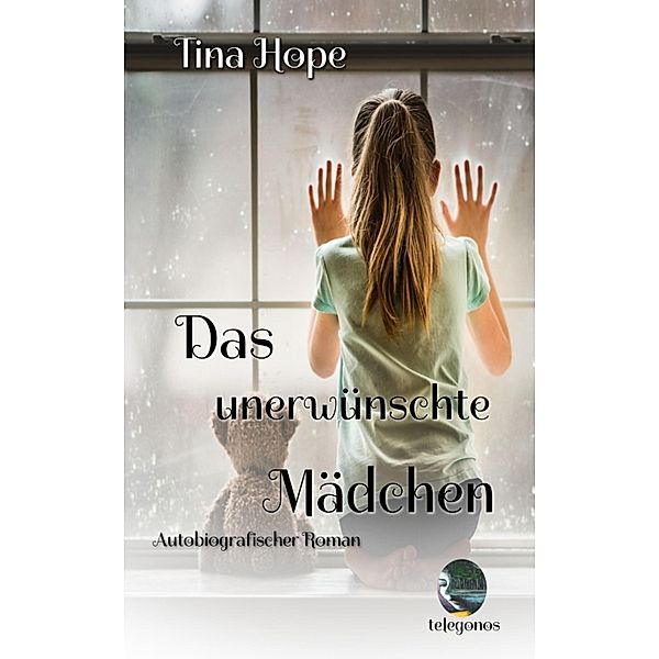 Das unerwünschte Mädchen, Tina Hope