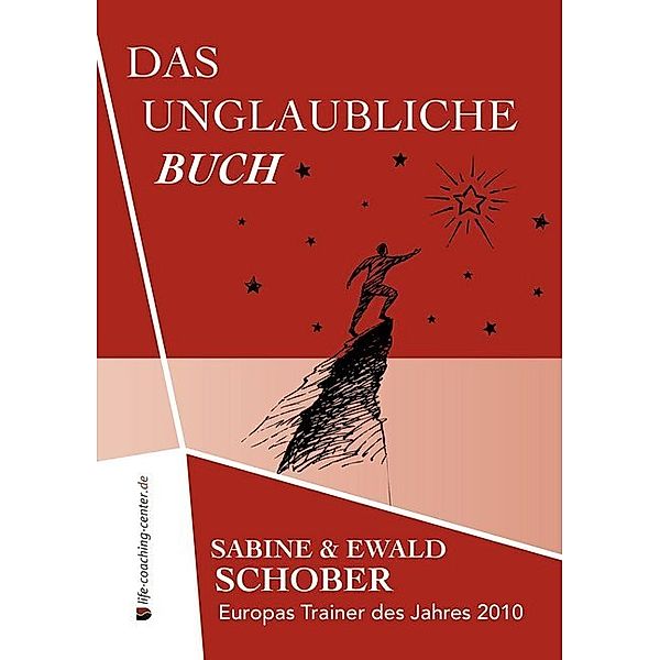 Das unglaubliche Buch, Ewald Schober, Sabine Schober
