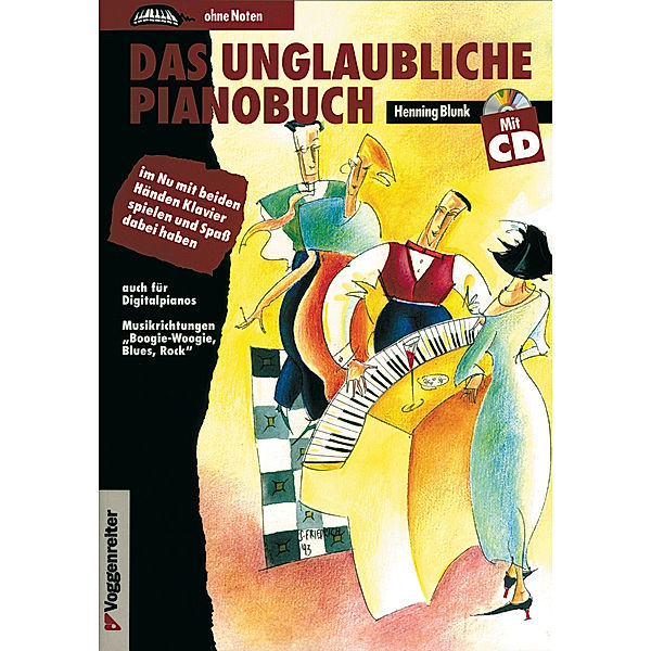 Das unglaubliche Pianobuch, mit CD-Audio, Henning Blunk