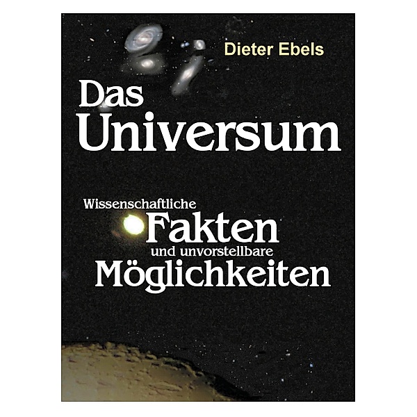 Das Universum, Dieter Ebels