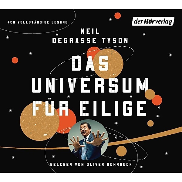 Das Universum für Eilige, 4 Audio-CDs, Neil deGrasse Tyson