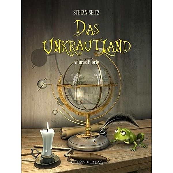 Das Unkrautland - Anuras Pforte, Stefan Seitz