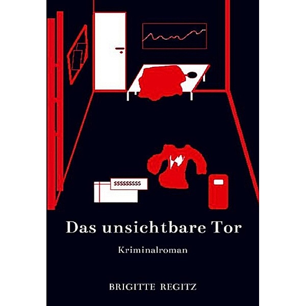 Das unsichtbare Tor, Brigitte Regitz