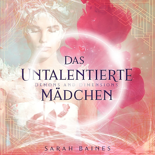 Das untalentierte Mädchen, Sarah Baines