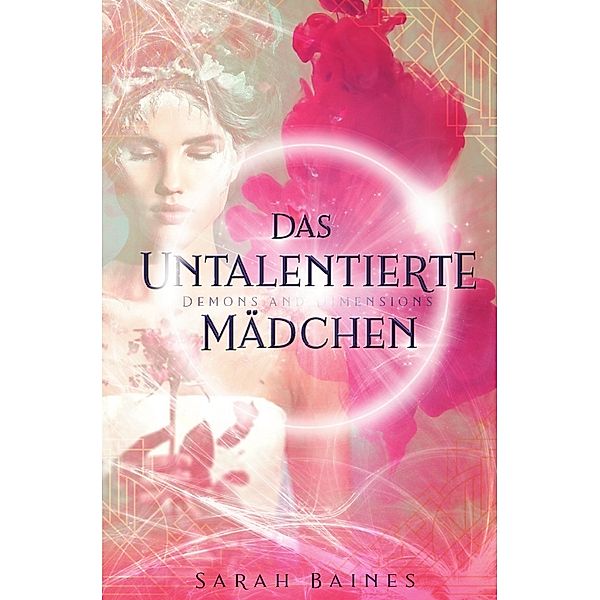 Das untalentierte Mädchen, Sarah Baines