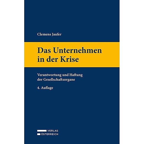 Das Unternehmen in der Krise, Clemens Jaufer