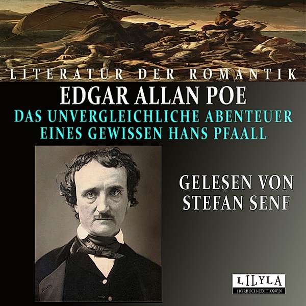 Das unvergleichliche Abenteuer eines gewissen Hans Pfaall, Edgar Allan Poe