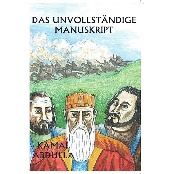 Das Unvollständige Manuskript, Kamal Abdulla