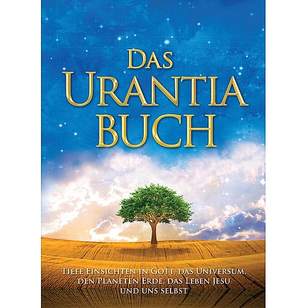 Das Urantia Buch / Urantia Foundation, Urantia Foundation