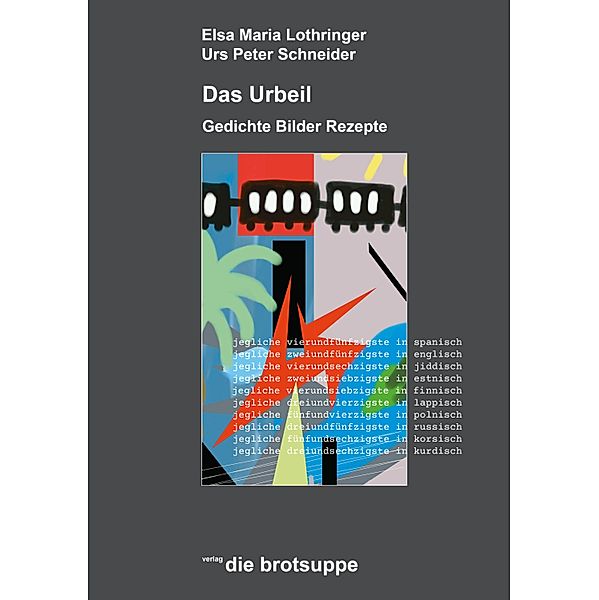 Das Urbeil, Urs Peter Schneider