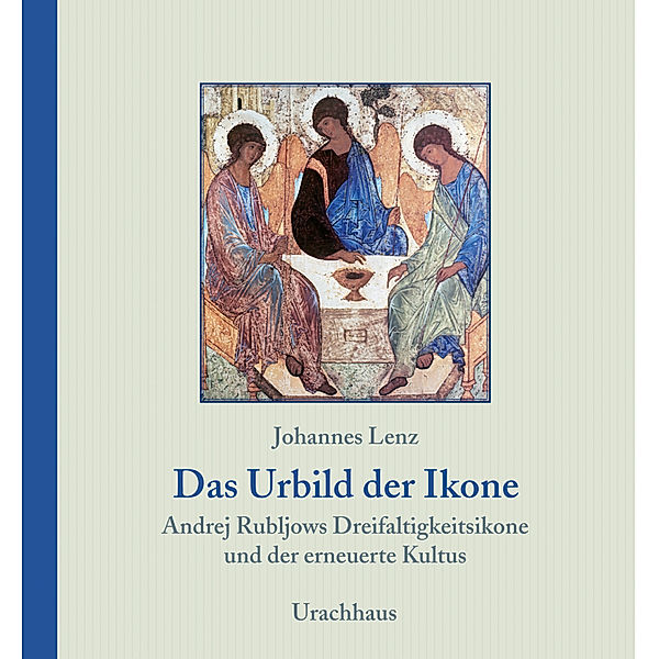 Das Urbild der Ikone, Johannes Lenz