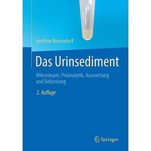 Das Urinsediment, Josefine Neuendorf