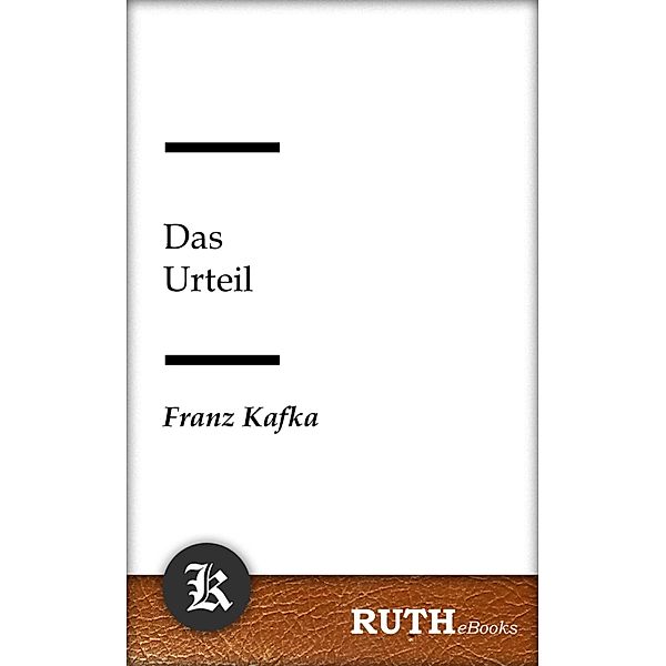 Das Urteil, Franz Kafka