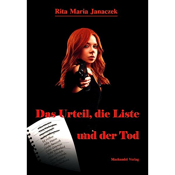 Das Urteil, die Liste und der Tod / Sergeant Beverly Evans, Rita Maria Janaczek